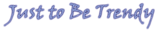 trendy.GIF (14601 bytes)